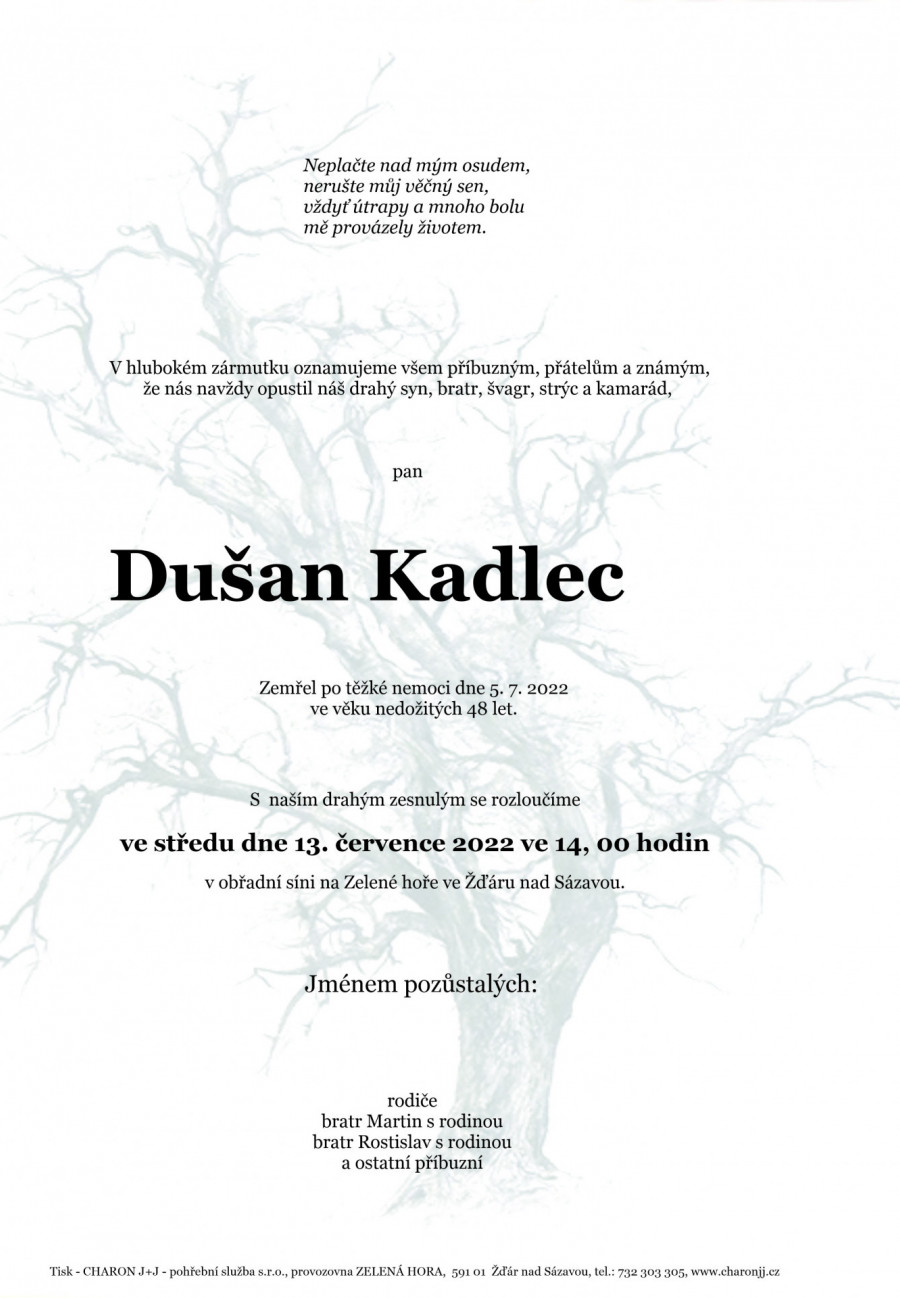 Smuteční oznámení – Dušan Kadlec