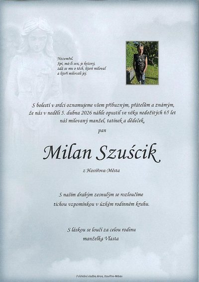 Smuteční oznámení – Milan Szuscik
