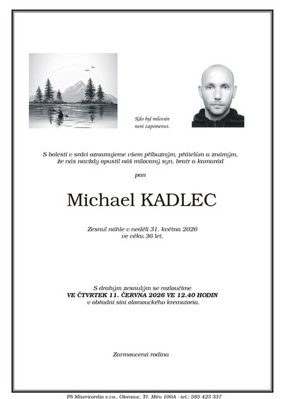 Smuteční oznámení – Michael Kadlec